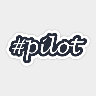 Pilot Profession - Hashtag Design Sticker